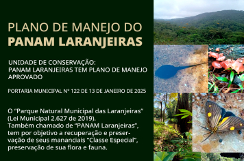 Unidade de Conservação: PANAM Laranjeiras tem Plano de Manejo aprovado