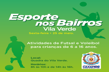 Esporte nos Bairros – Vila Verde