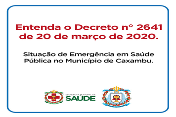 Entenda o Decreto n° 2641 de 20 de março de 2020.