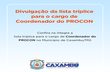 lista tríplice para o cargo de Coordenador do PROCON