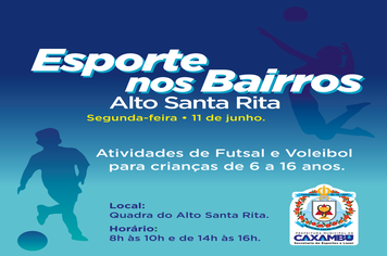 Esporte nos Bairros – Alto Santa Rita