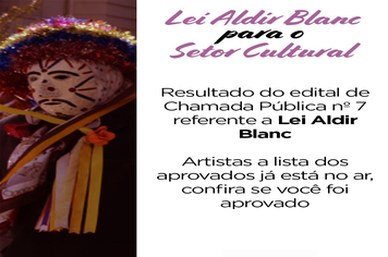 Resultado do edital de Chamada Pública nº 7 referente a Lei Aldir Blanc