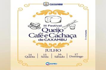 3º FESTIVAL QUEIJO, CAFÉ E CACHAÇA EM CAXAMBU