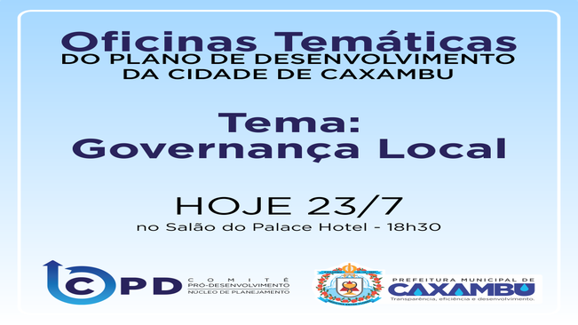 OFICINAS TEMÁTICAS DO PLANO DE DESENVOLVIMENTO DA CIDADE DE CAXAMBU