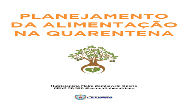 Planejamento da alimentação na quarentena.