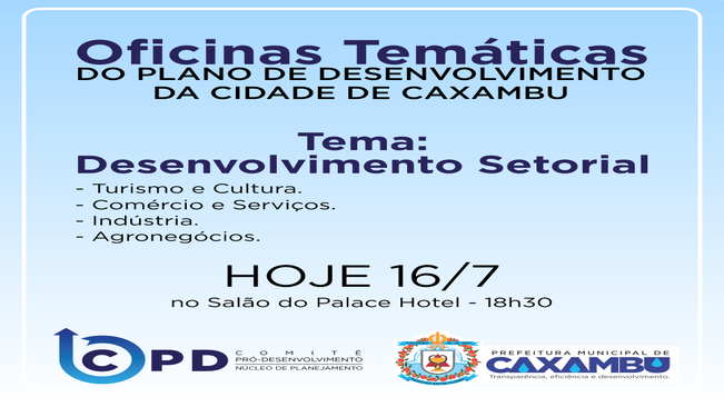 OFICINAS TEMÁTICAS DO PLANO DE DESENVOLVIMENTO DA CIDADE DE CAXAMBU