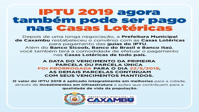 IPTU 2019 agora também pode ser pago nas Casas Lotéricas
