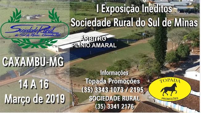 I Exposição Inéditos – Sociedade Rural do Sul de Minas