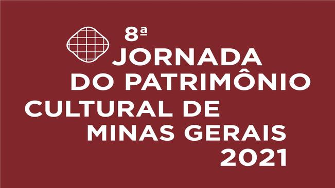 8ª JORNADA DO PATRIMÔNIO NO ESTADO DE MG – IEPHA