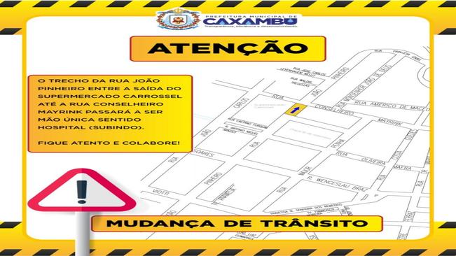 ATENÇÃO – MUDANÇA NO TRÂNSITO